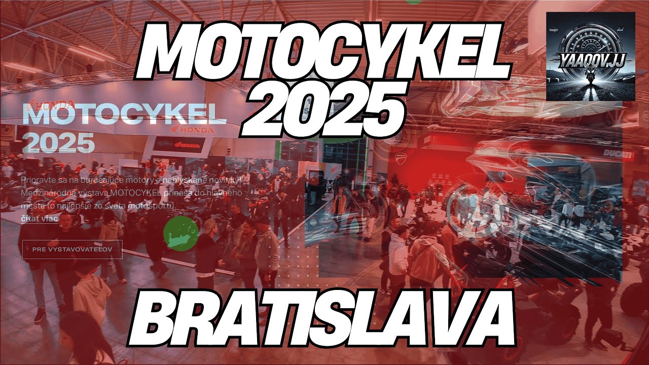 MOTOCYKEL 2025 - INCHEBA EXPO BRATISLAVA - 4K MOTOVLOG