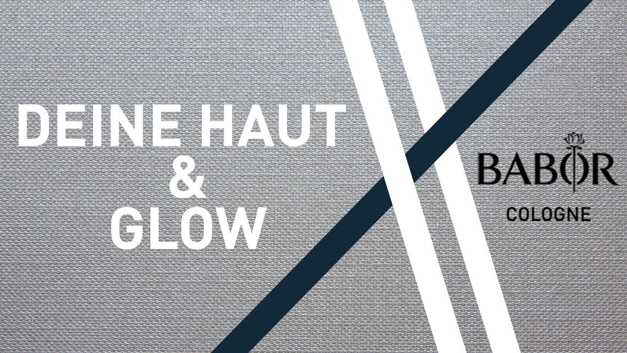 #24 Deine Haut & Glow