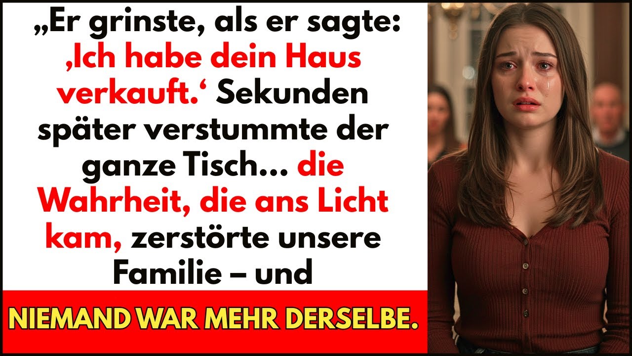Wahre Geschichte: Beim Familienessen sagte mein Bruder: &bdquo;Ich habe dein Haus verkauft.&ldquo;