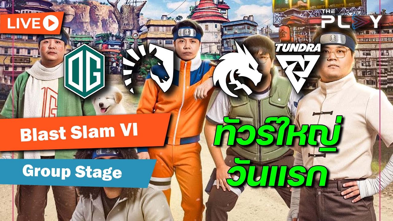 [ไทย] Blast Slam VI - Groupstage Day 2