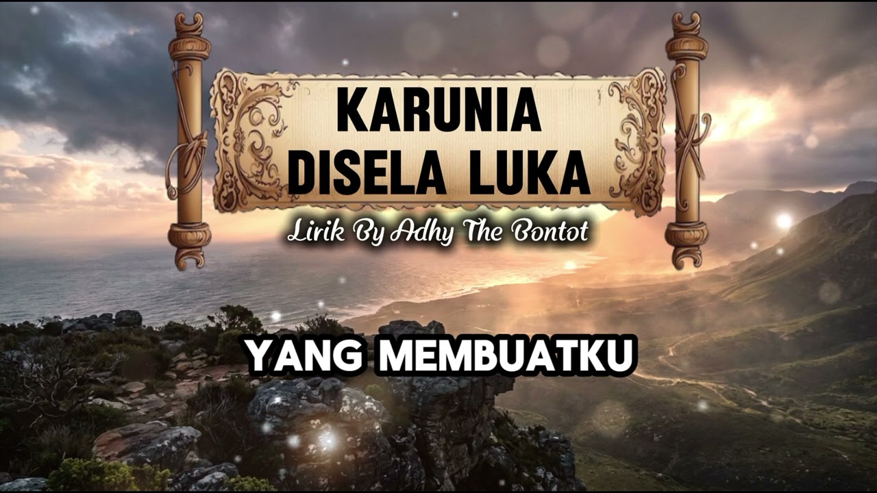 Karunia Disela Asa | Adhy The Bontot