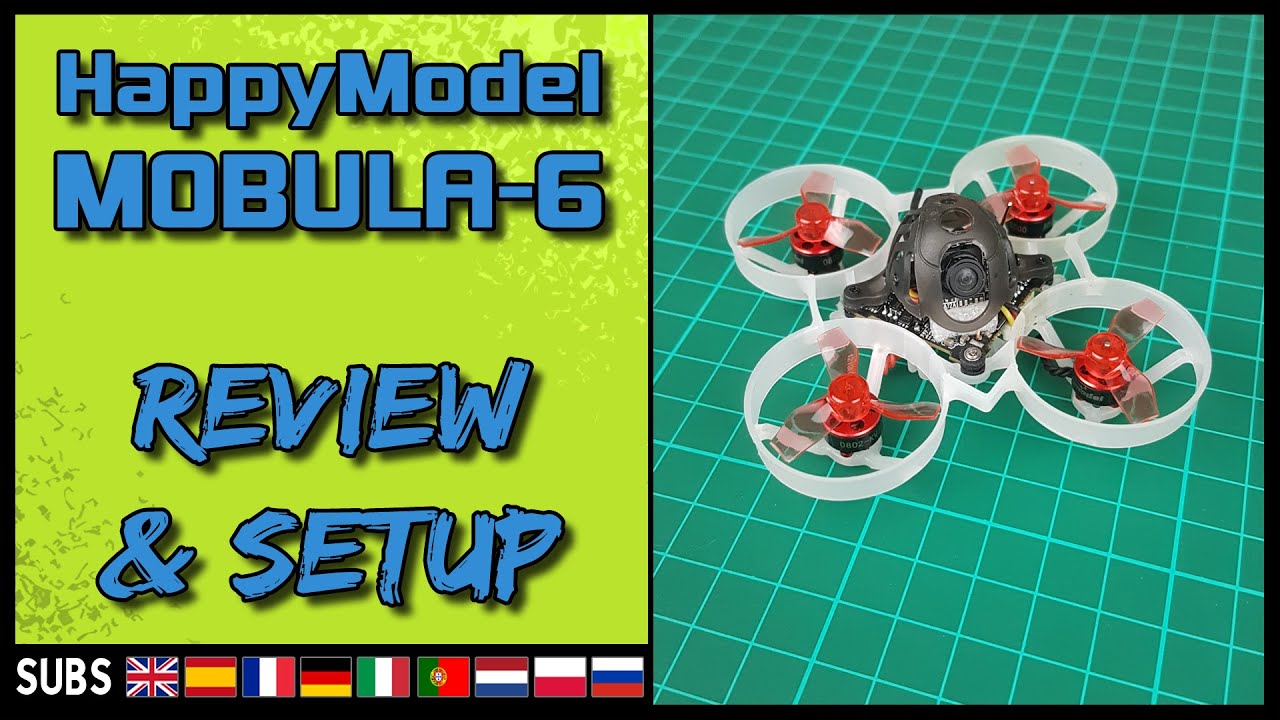 Happymodel Mobula6 - Micro Drone Review