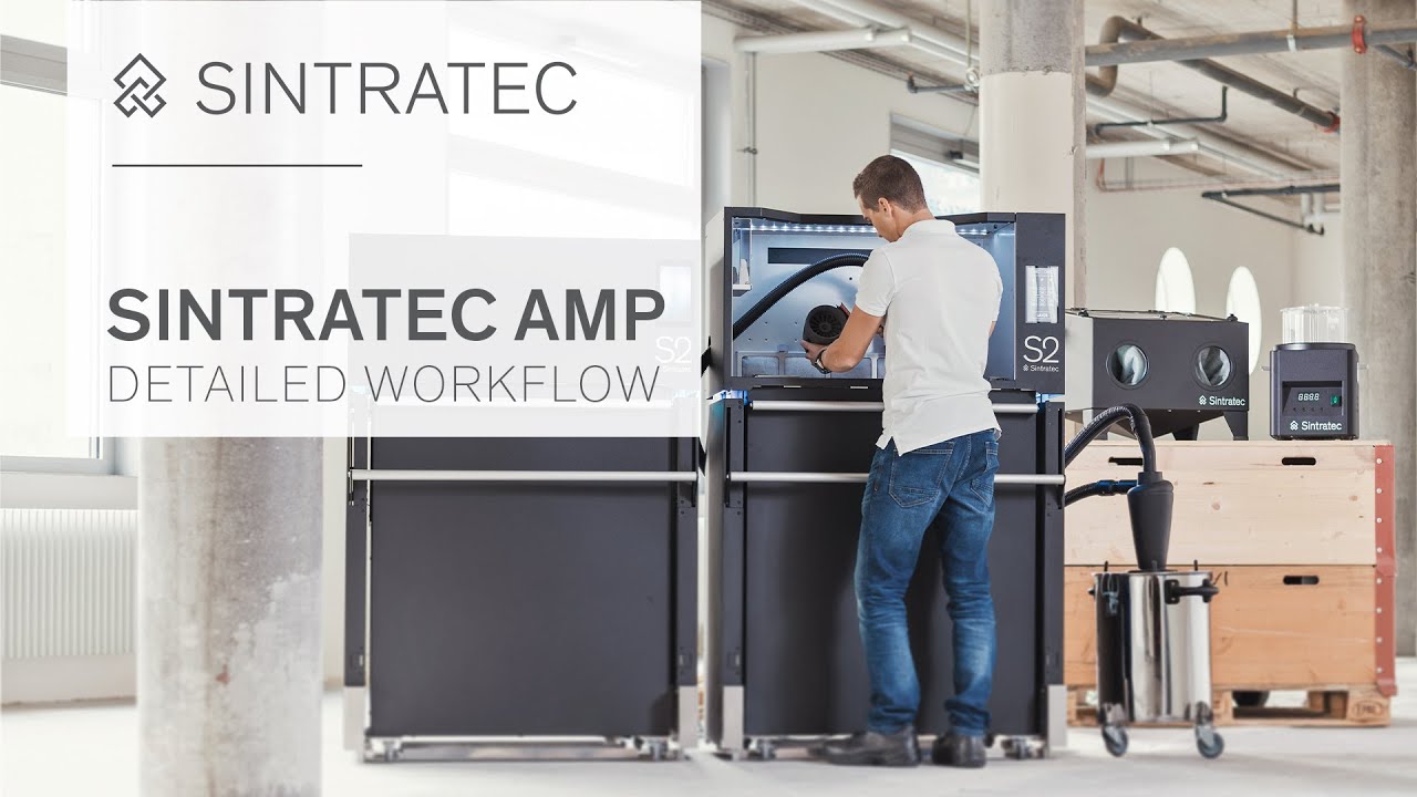 Sintratec S2 / All-Material Platform – Detailed Workflow