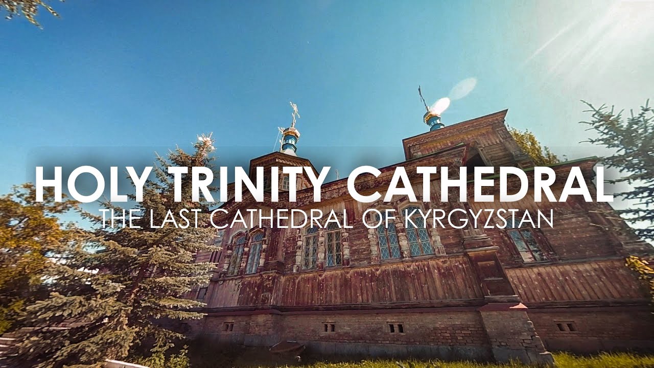 Последний собор Святой Троицы в Кыргызстане, 4K дрон