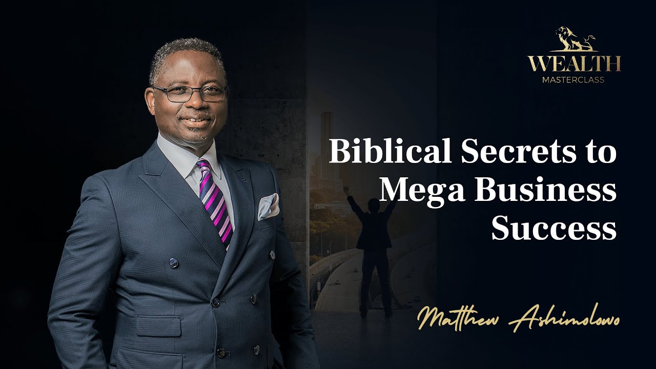 Biblical Secrets to Mega Business Success