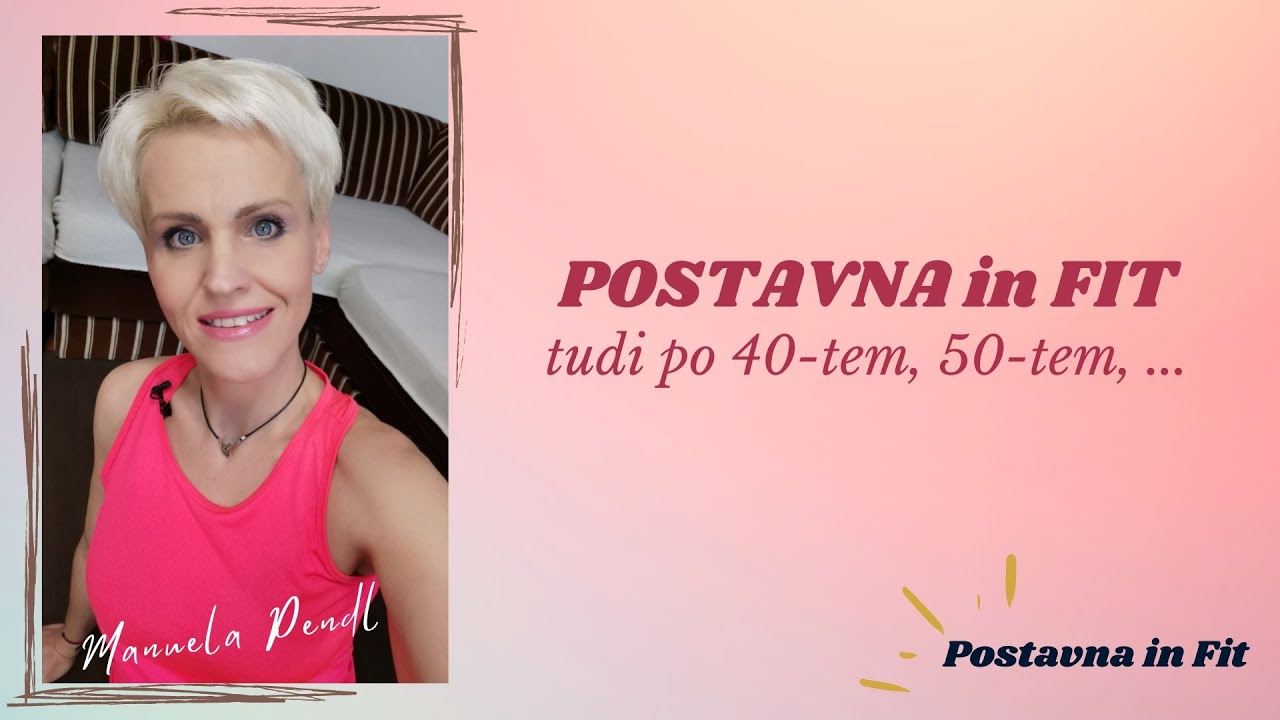 Postavna in fit tudi po 40. letu