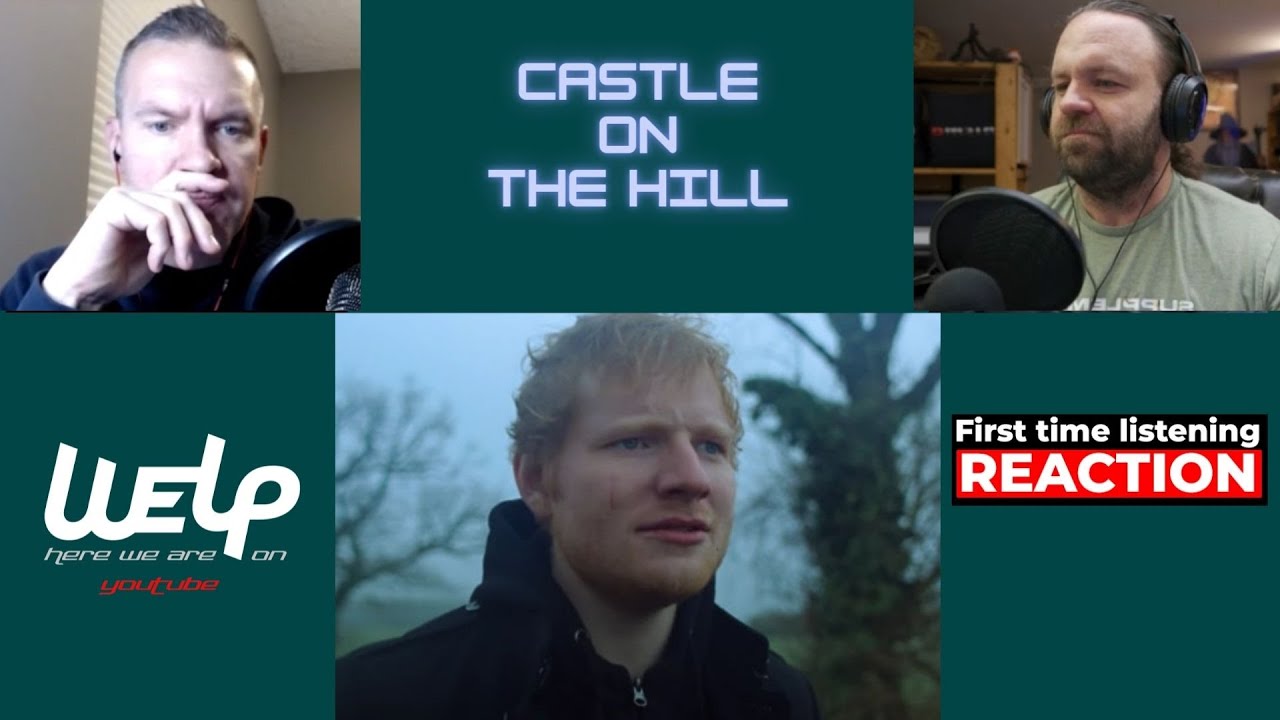 Ed Sheeran - Castle on the Hill FIRST TIME LISTENING | REACTION