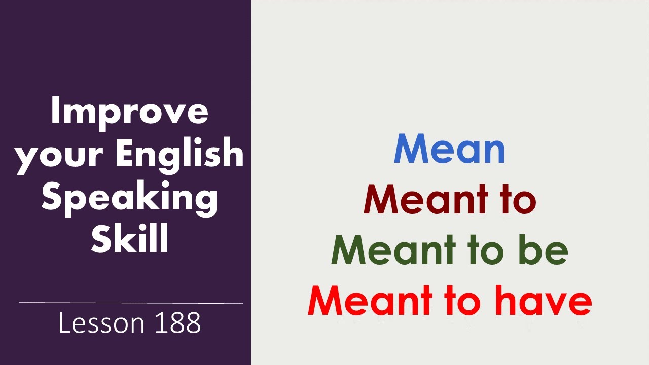MEAN , MEANT TO, MEANT TO BE, MEANT TO HAVE | Spoken English Through Tamil