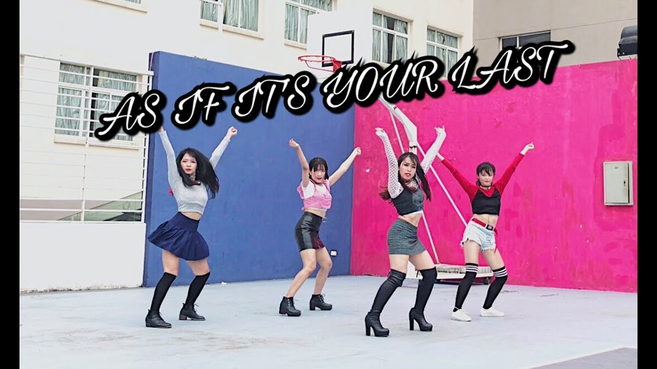 BLACKPINK - (마지막처럼) AS IF IT'S YOUR LAST | Dance cover by GUN Dance Team from Vietnam