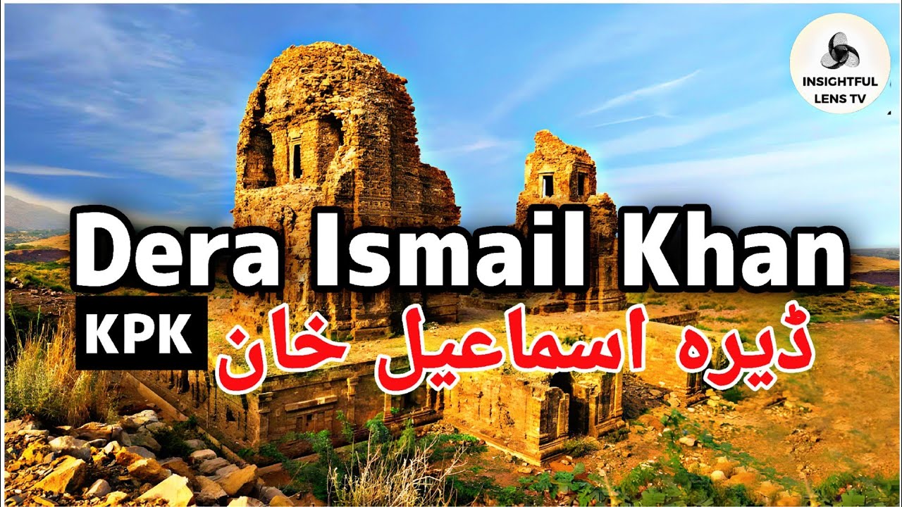 Dera Ismail Khan City KPK | History & Documentary | Explained 
