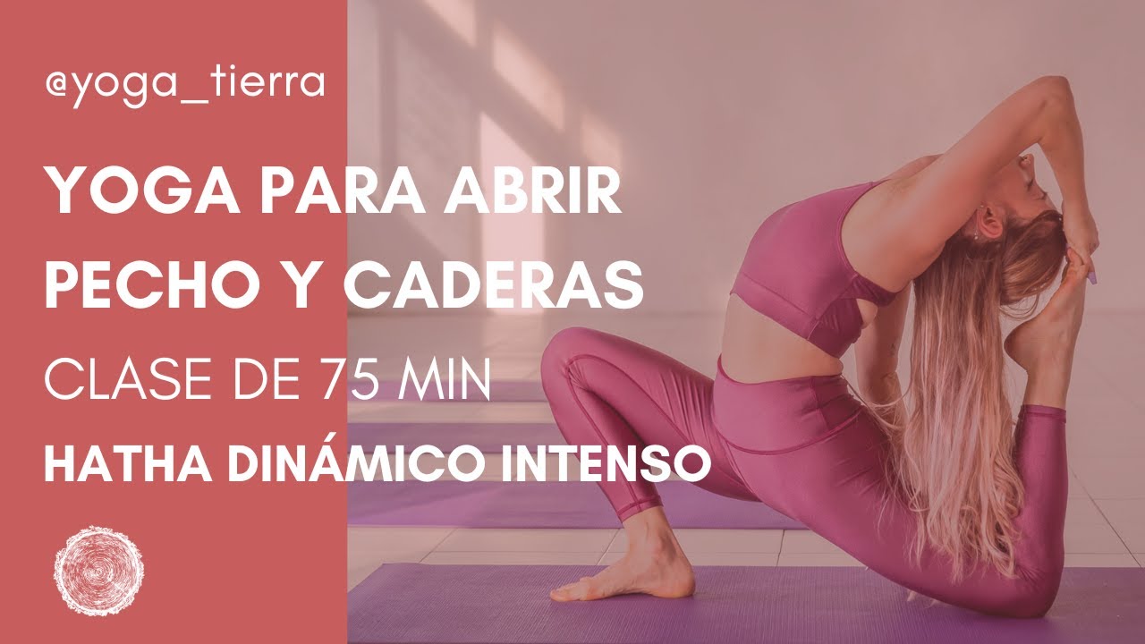 Clase de Yoga. Hatha Dinámico Intenso. Posturas de Arcos y Flexibilidad #yogainspiration