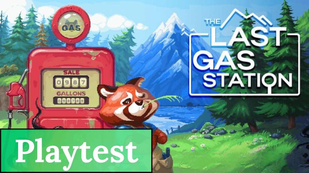 VIS MA VIE DE GÉRANT DE STATION SERVICE - The Last Gas Station | Playtest | VOD