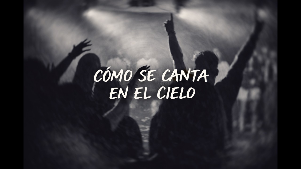Como se canta en el cielo
