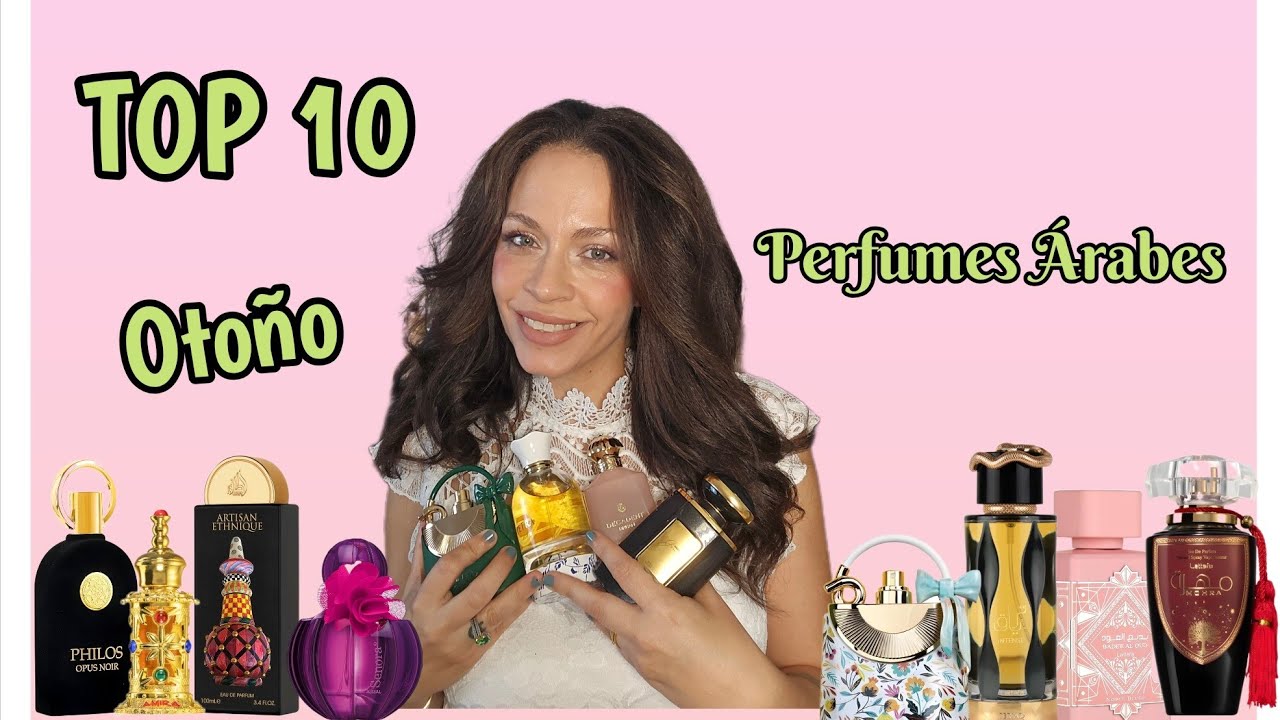 🔴TOP 10 Perfumes ÁRABES 🍁 perfectos para OTOÑO🍂