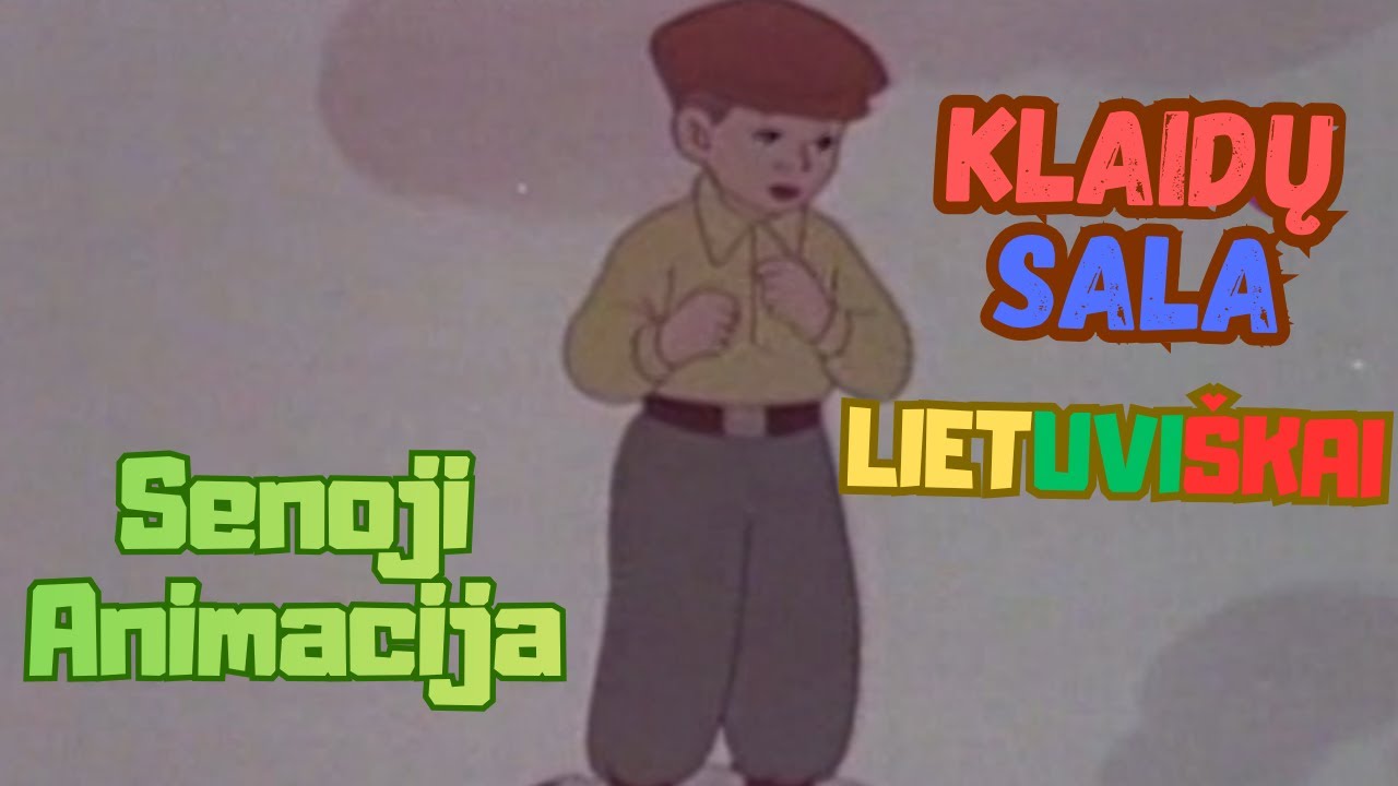 Klaidų sala &ndash; Senoji Sovietinė Animacija, Klasikinis Pamokantis Vaiki&scaron;kas Filmukas Lietuviskai