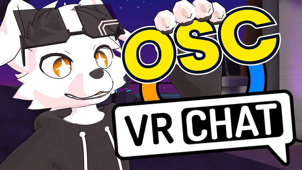 Создавайте свои аватары: OSC в VRCHAT