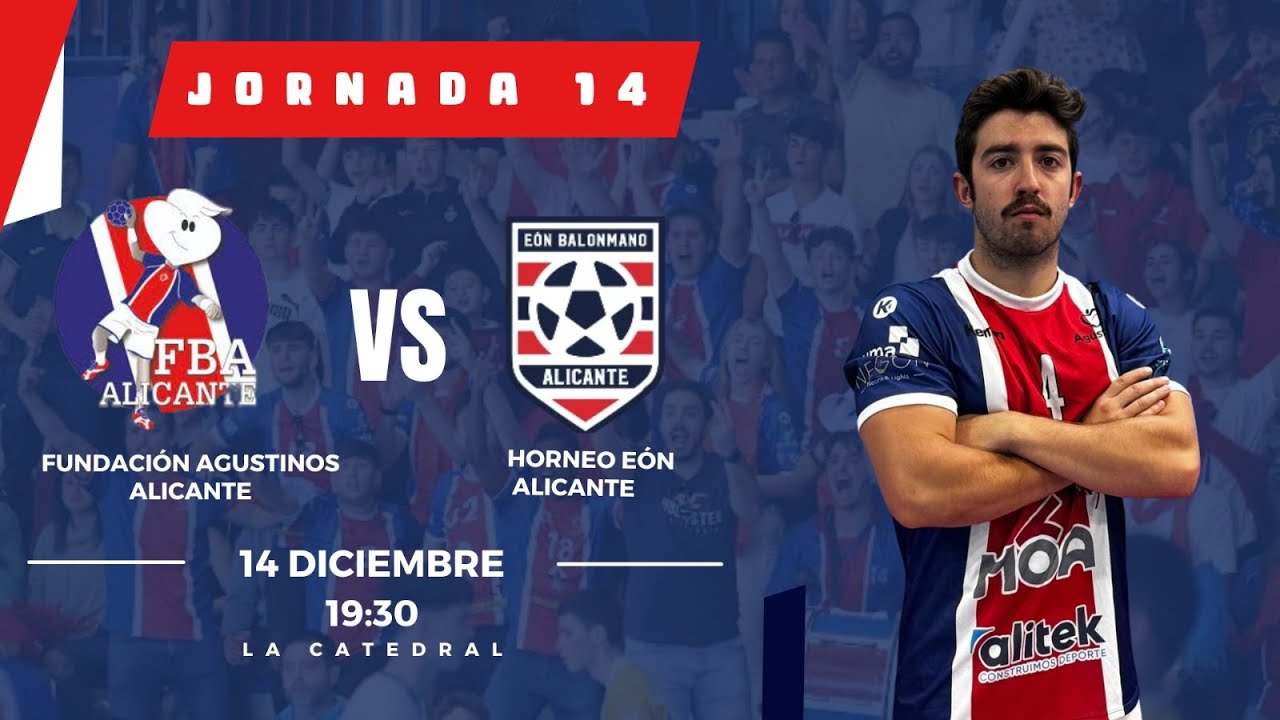 FUNDACIÓN AGUSTINOS ALICANTE vs HORNEO EÓN ALICANTE LIGA DHPM