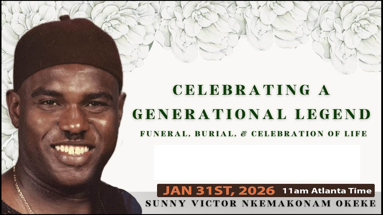 FUNERAL IN HONOR OF LATE SUNNY VICTOR NKEMAKONAM OKEKE