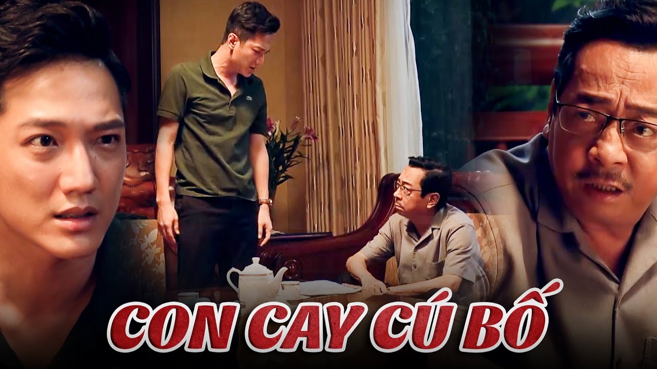 Sinh tử #10 - Con trai chủ tịch tỉnh CAY CÚ BỐ vì ngăn cản không để mình ĐƯỢC THĂNG CHỨC | VTV Go