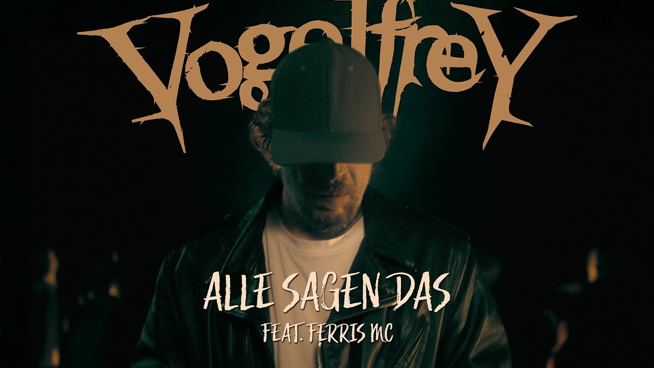 Vogelfrey - Alle sagen das feat. @FerrisMC (Offizielles Musikvideo)