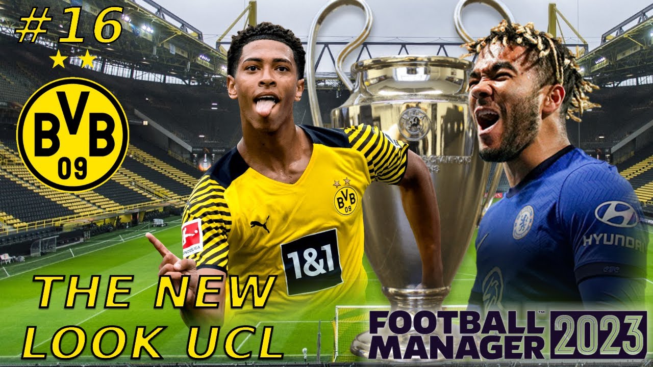 FM23 - The New Look Champions League... Sucks! Dortmund Let's Play #16: Football Manager 2023