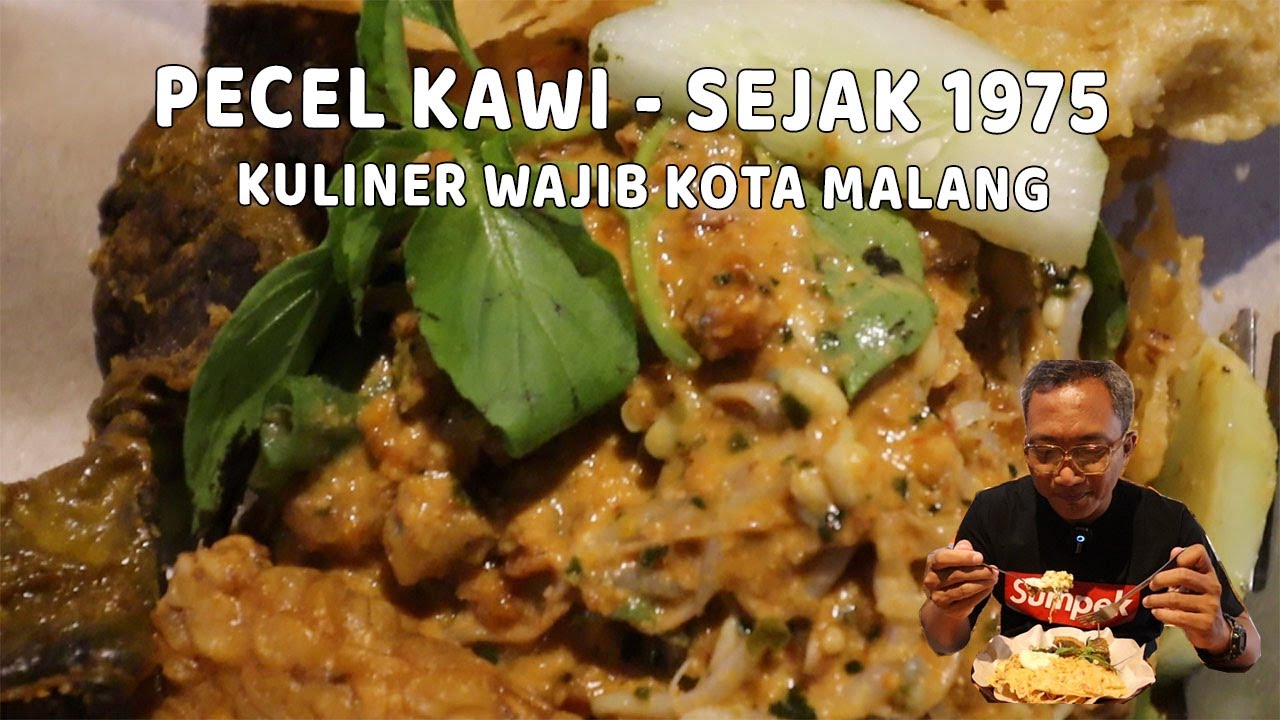 PECEL KAWI MALANG | KULINER LEGENDARIS DI MALANG