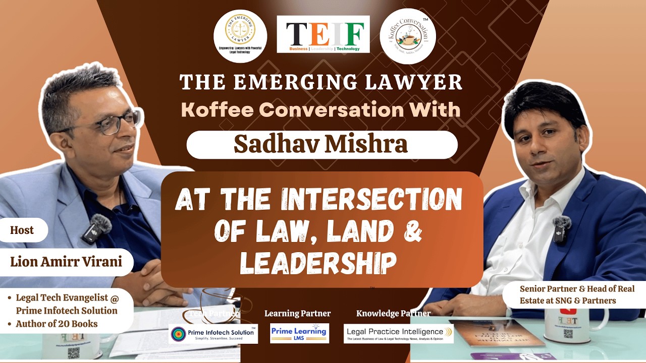 At the Intersection of Law, Land & Leadership with Sadhav Mishra | Koffee Conversation @TEIF