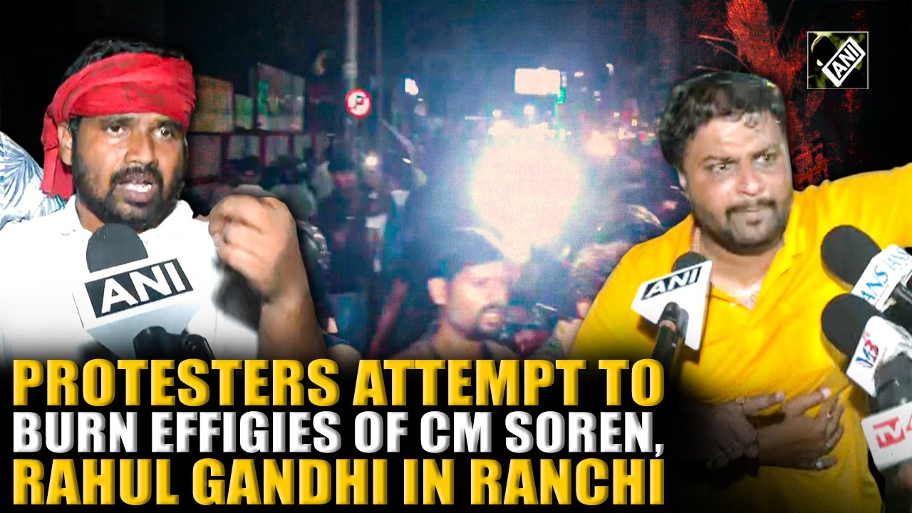 Ranchi Protests escalate as JPSC-JSSC Reform Forum tries to Burn Effigies of CM Soren, Rahul Gandhi