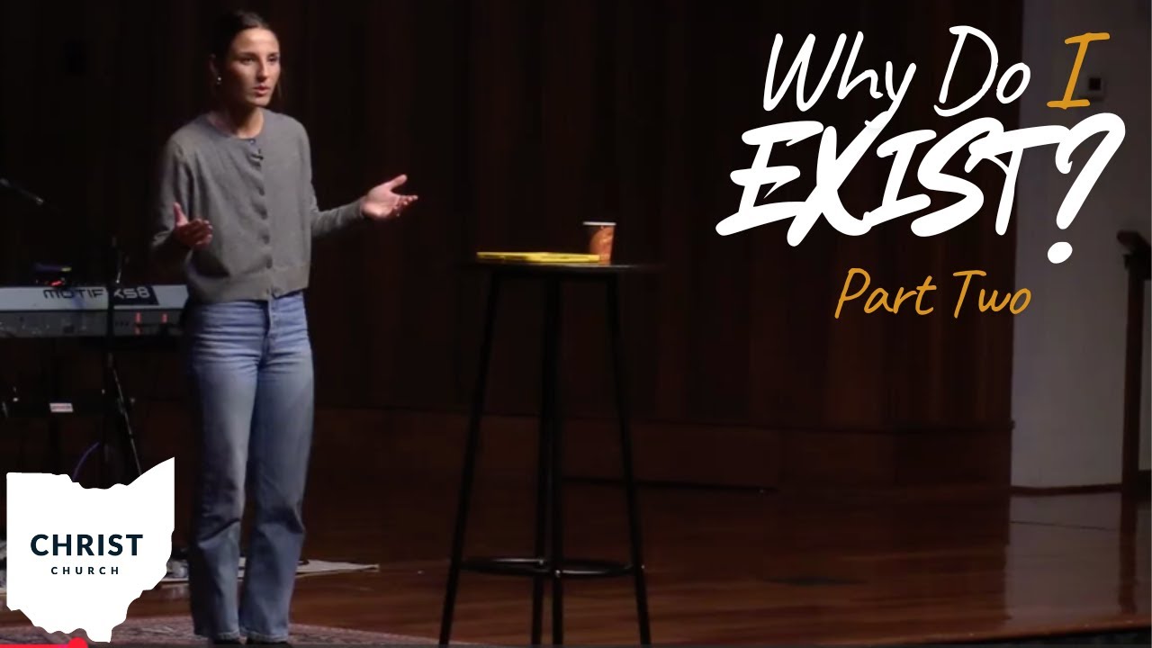 Why Do I Exist – Week 2