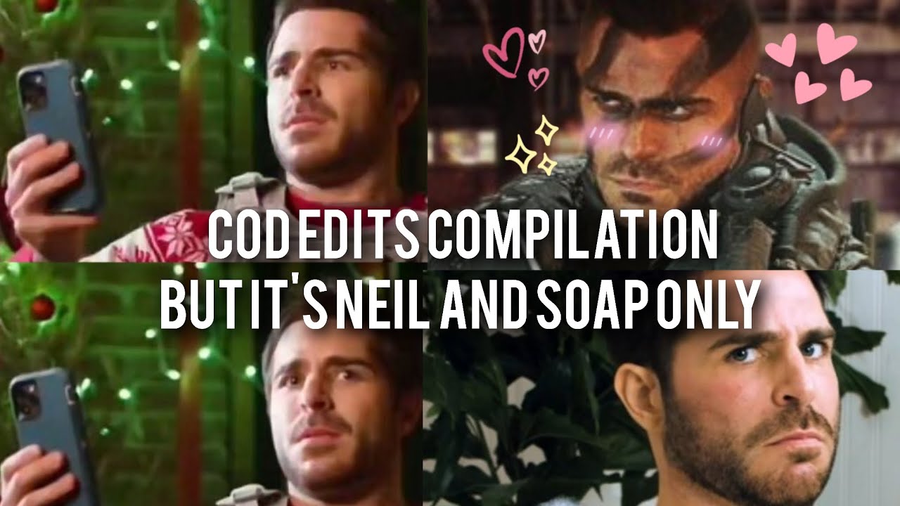 CoD edits compilation but it's Neil and Soap only 🧼👊💥🏴󠁧󠁢󠁳󠁣󠁴󠁿