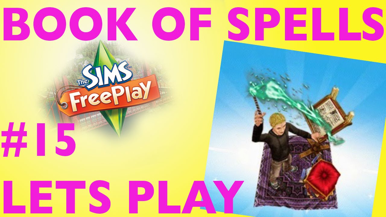 Sims Freeplay | Book Of Spells Quest Lets Play 15