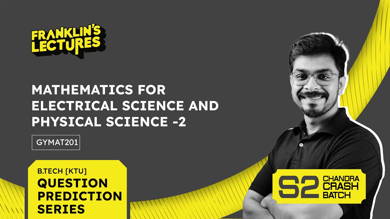 Mathematics B & C | Most Important Questions | B.Tech S2 | Module 2 | Franklin's lectures