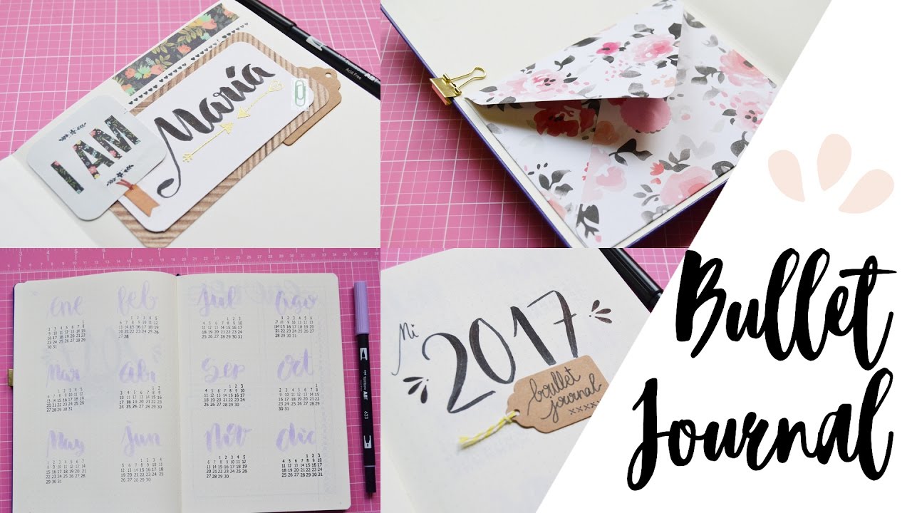 Bullet Journal 2017 ¿Cómo empezar? Decoración primeras páginas y registro futuro - UGDT