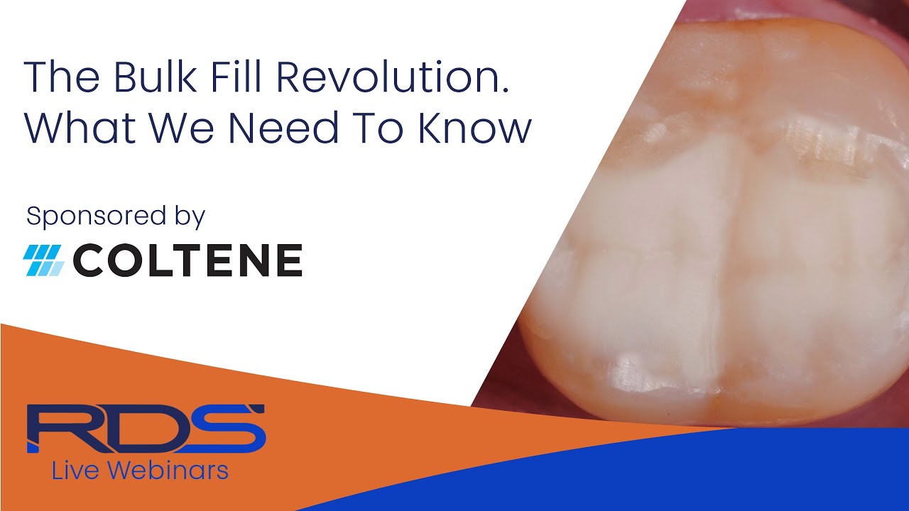 The bulk fill revolution. What we need to know