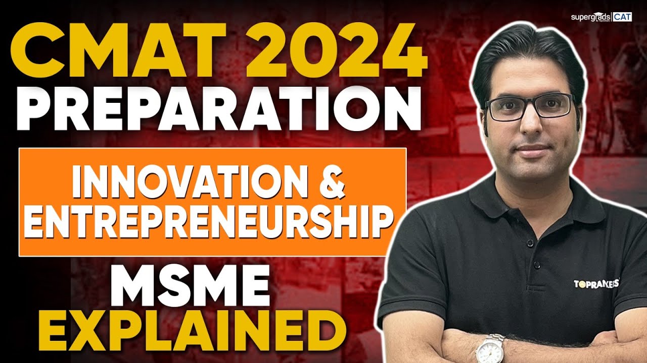CMAT 2024 Preparation | Innovation & Entrepreneurship - MSME Explained | SuperGrads CAT