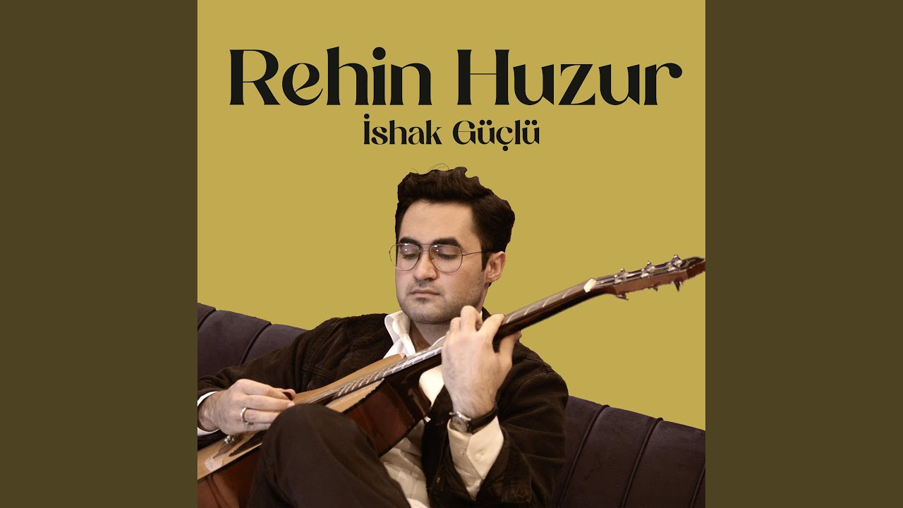 Rehin Huzur (Remastered 2023)