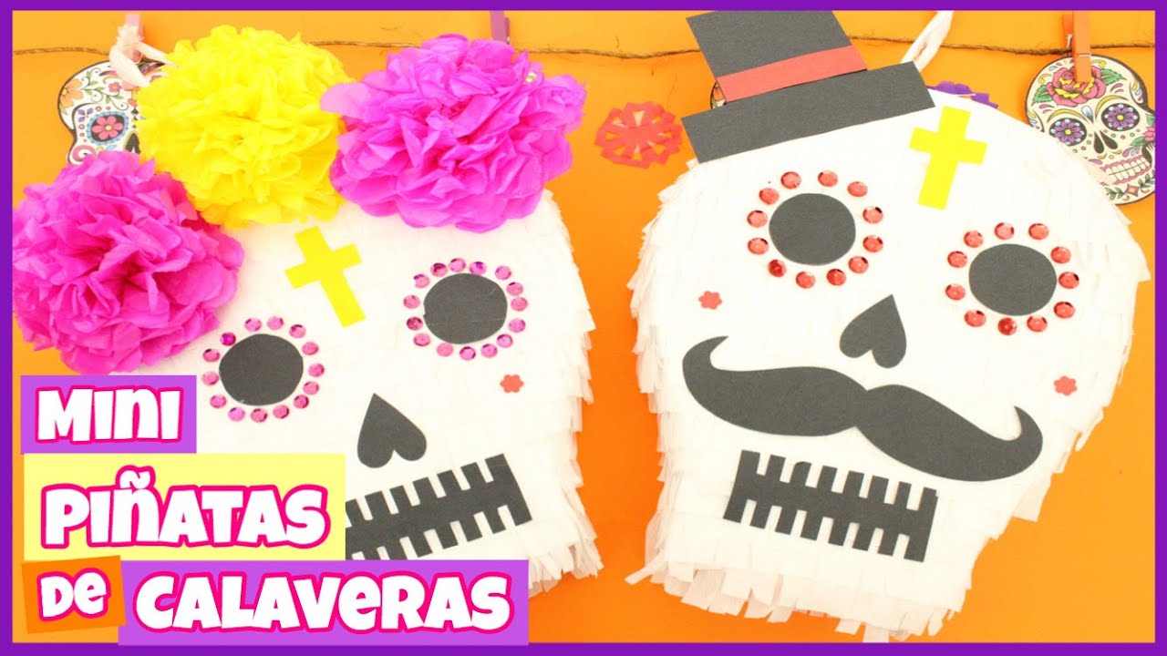 MINI PIÑATAS DE CALAVERAS || CATRIN Y CATRINA || DIY