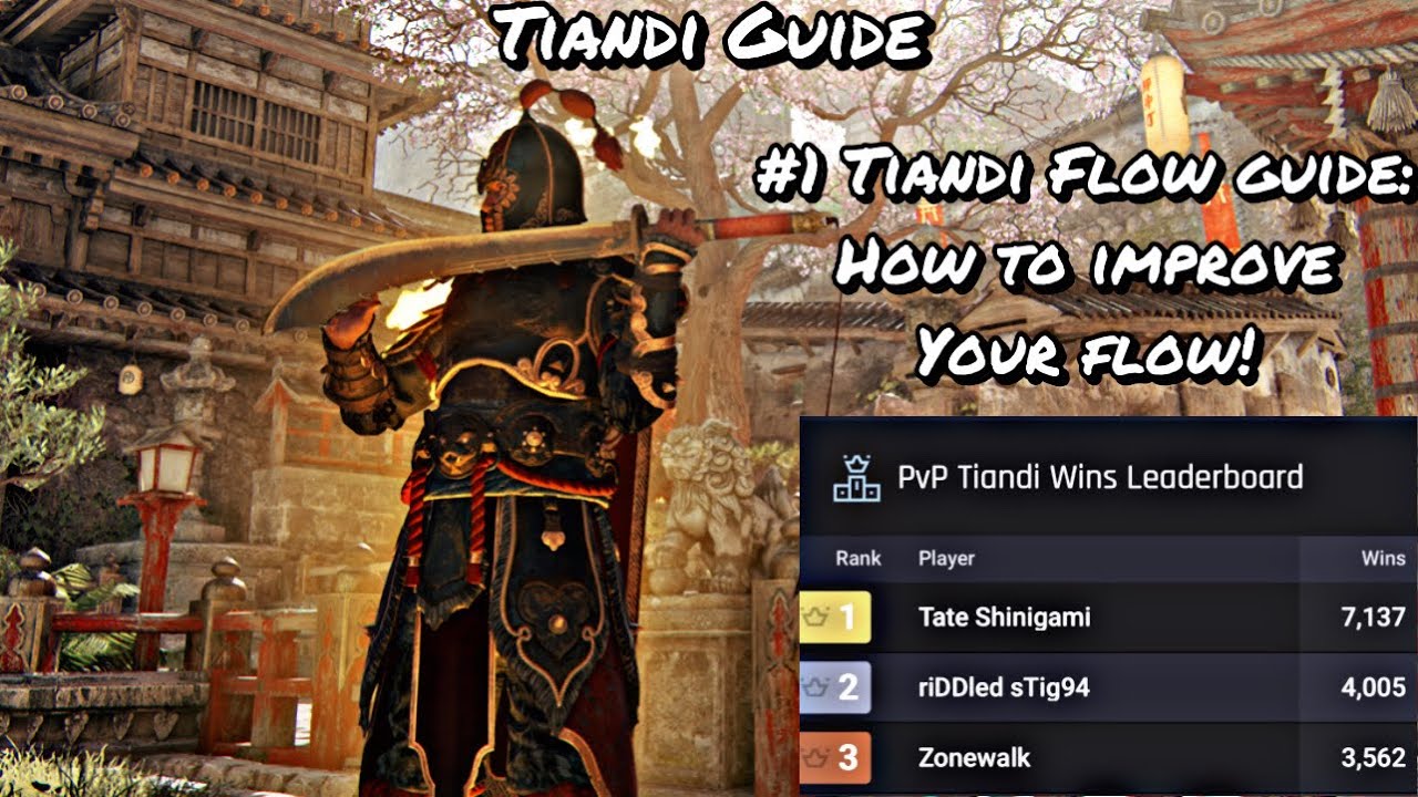 Руководство Tiandi Flow №1: как улучшить свой поток! (Руководство Tiandi Rep 80) | For Honor
