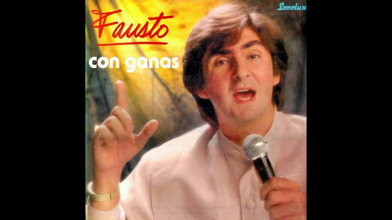 Fausto - Por volver a tenerte - 1987