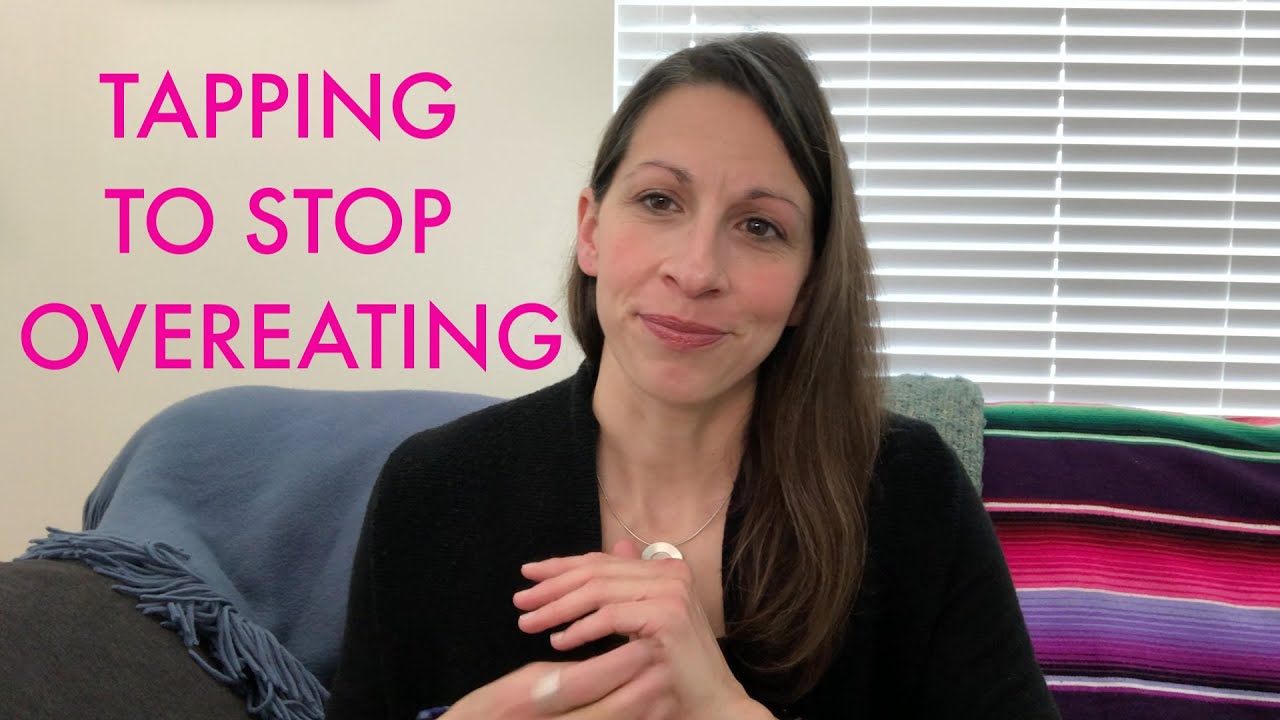 Tapping To Stop Overeating | Tapping With Renee