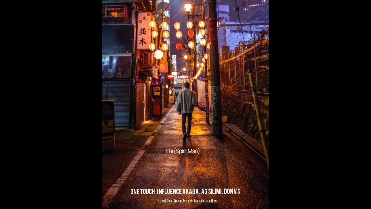One Touch Ehi(Spirit Man)ft. Influence Akaba, Ag Silimi, Don Vs