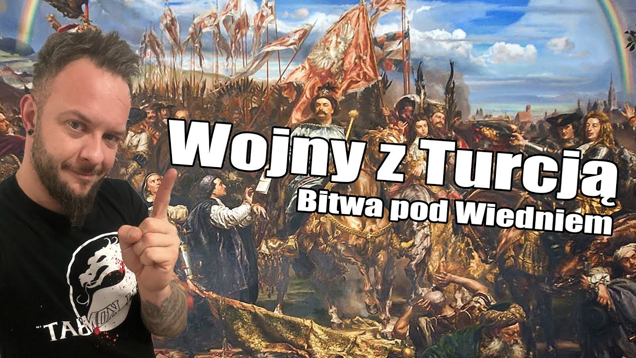 Wojny z Turcją I Bitwa pod Wiedniem [Co za historia odc.51]