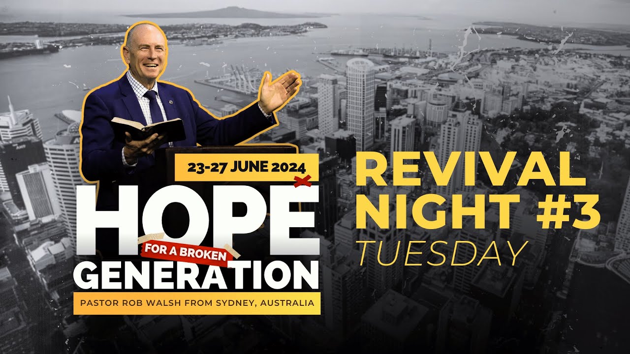 REVIVAL 3 | 25th June 2024 | Ps Rob Walsh