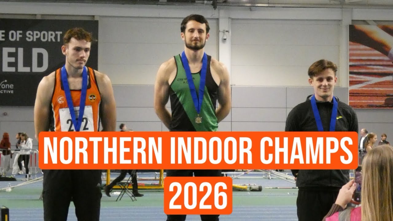 NORTH OF ENGLAND INDOOR ATHLETICS CHAMPS 2026 - COACHES VLOG 