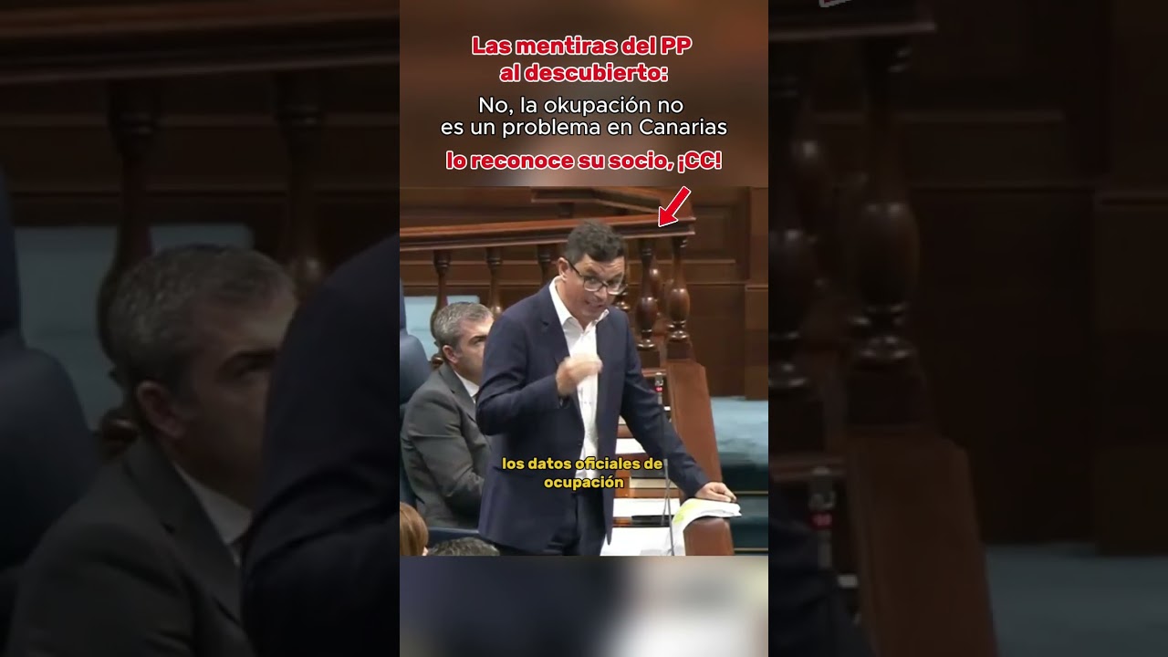 Las mentiras del PP: no, la okupaci&oacute;n no es un problema en Canarias