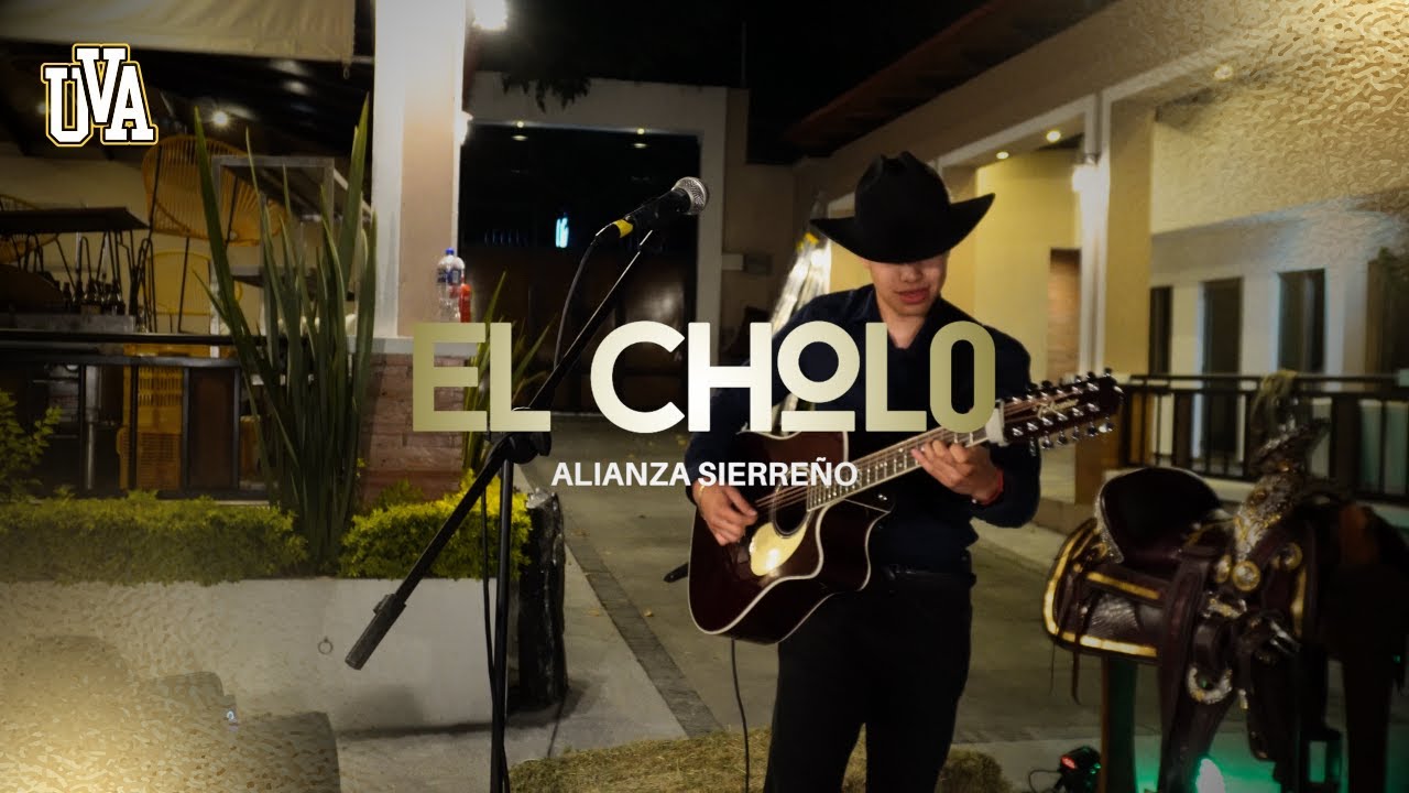 ALIANZA Sierreño - El Cholo (En Vivo)