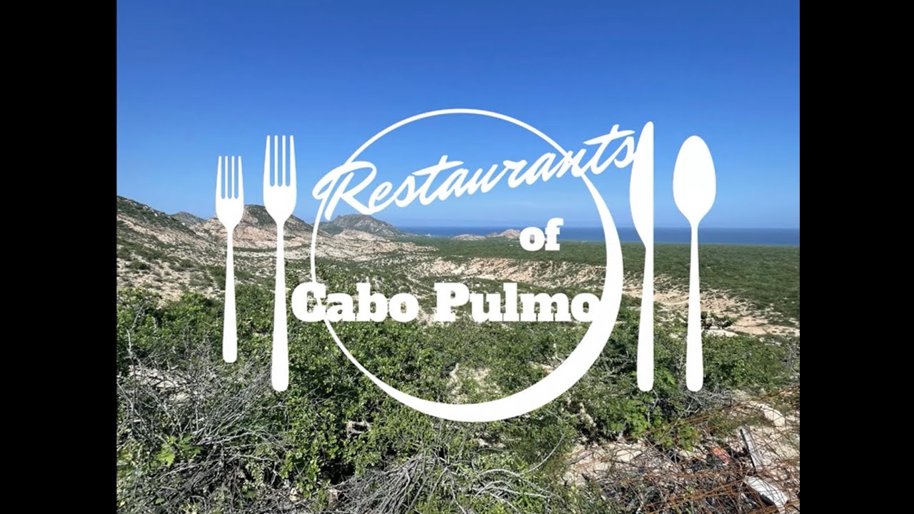 Restaurants of Cabo Pulmo