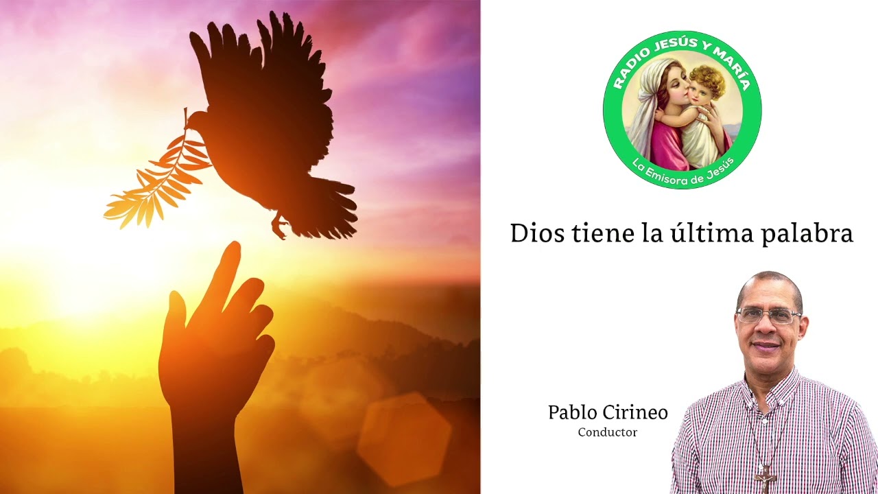 Mar. / 07 / 2026 | Dios tiene la última palabra