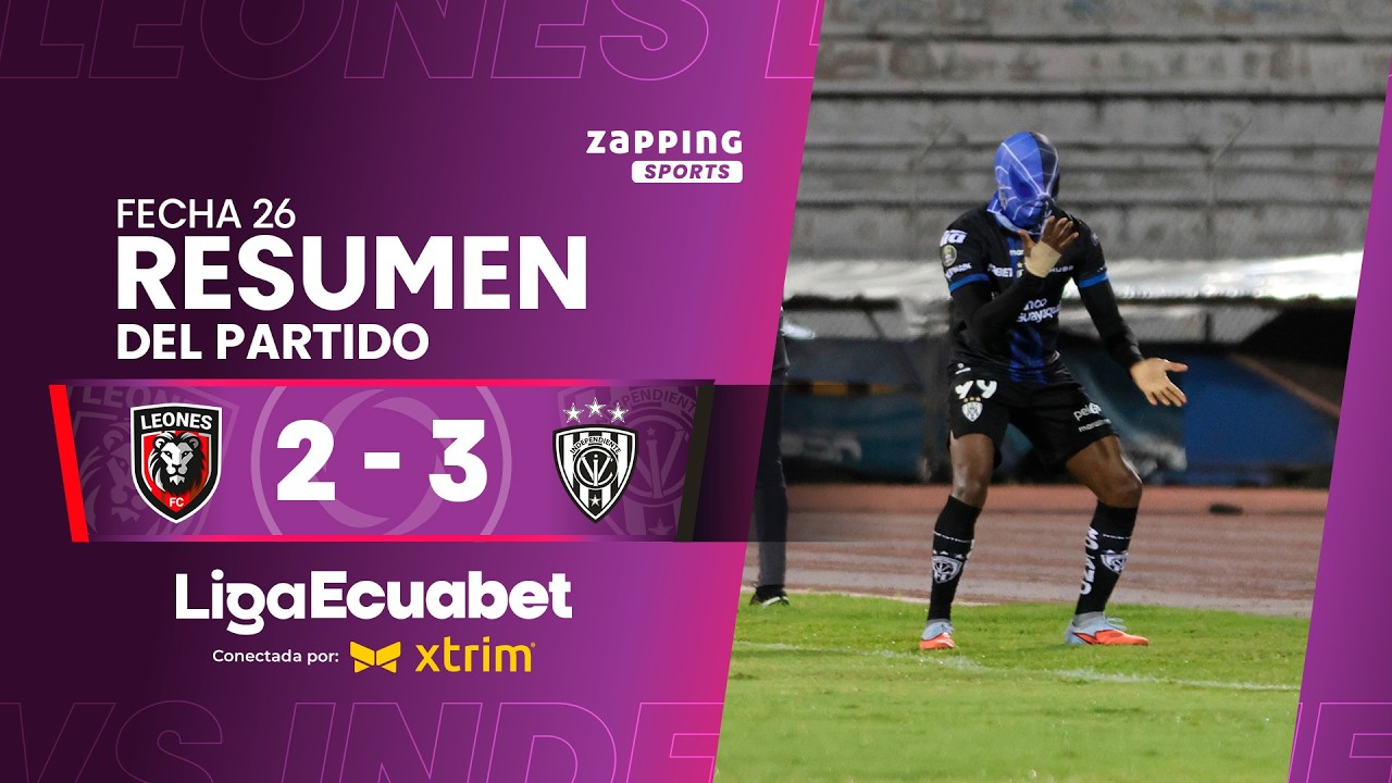 Leones FC 2 - 3 IDV / Fecha 26 / Liga Ecuabet conectada por Xtrim2026