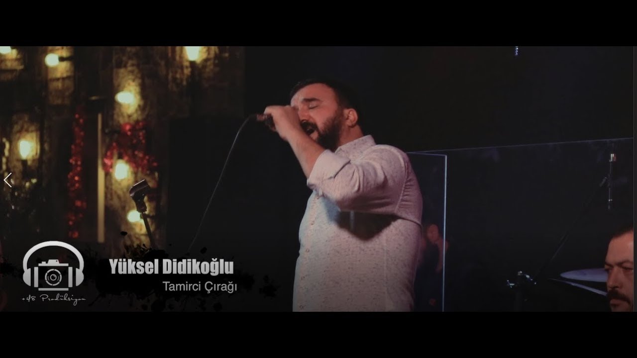 Yüksel DİDİKOĞLU - Tamirci Çırağı